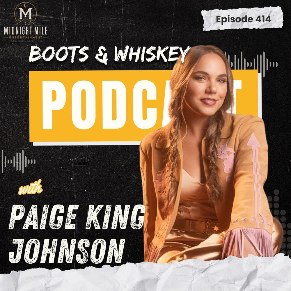 Paige King Johnson on Boots & Whiskey, episode 414