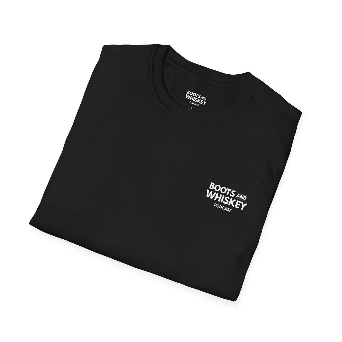 Boots and Whiskey T-Shirt — Boots and Whiskey Podcast Logo Tee