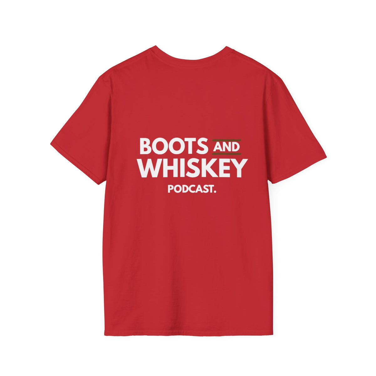 Boots and Whiskey T-Shirt — Boots and Whiskey Podcast Logo Tee
