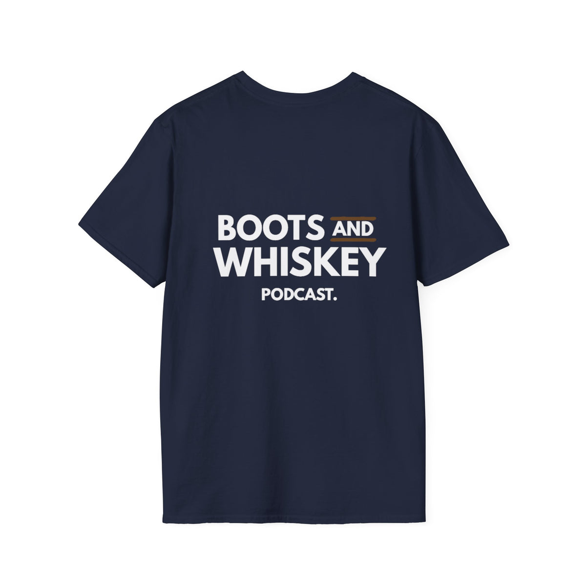 Boots and Whiskey T-Shirt — Boots and Whiskey Podcast Logo Tee